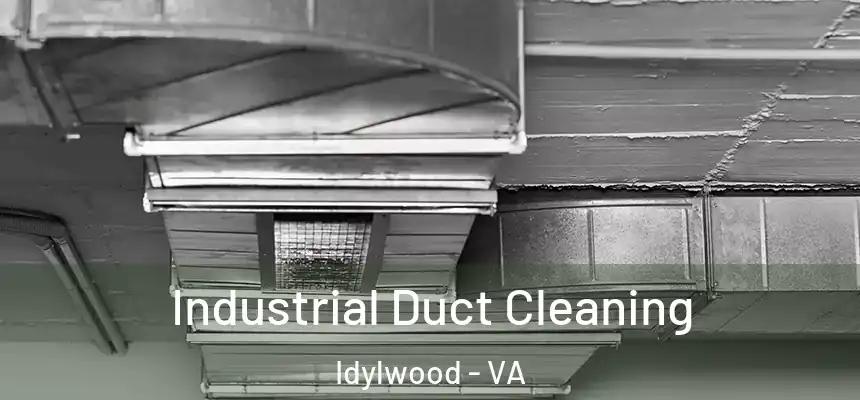  Industrial Duct Cleaning Idylwood - VA